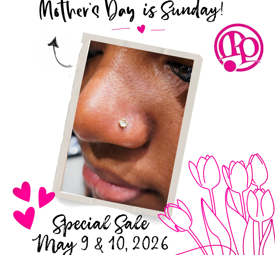 Close-up of a person’s nose with a stud piercing, surrounded by pink hearts and tulips. Text reads: “Mother’s Day is Sunday! Mothers Day Flash Tattoo Sale May 9 & 10, 2026” with a pink logo in the top right corner.