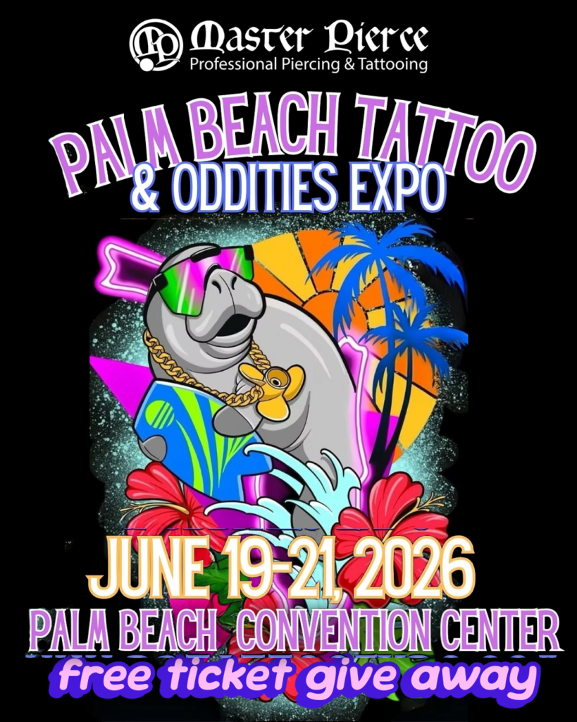Colorful event poster for the Palm Beach Tattoo & Oddities Expo 2026, featuring a cartoon manatee with sunglasses, a palm tree, sunset, and flowers. Event is at Palm Beach Convention Center, June 19-21. Free ticket giveaway.