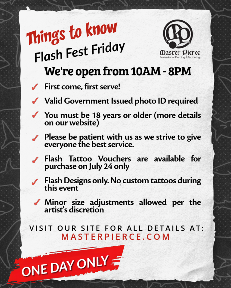Text flyer for Flash Fest Friday at Master Pierce, listing event hours (10AM-8PM), entry rules, tattoo info, voucher details, and mentioning the event is one day only. Includes masterpierce.com for details and a red ONE DAY ONLY banner.