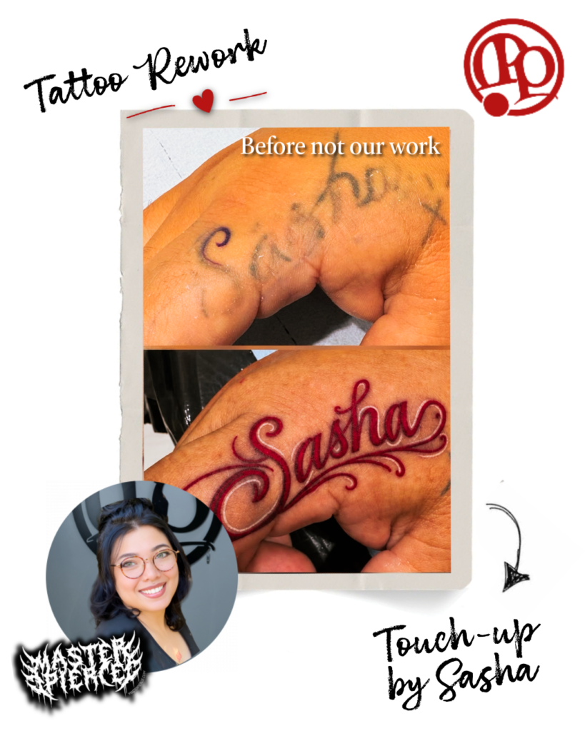 A tattoo rework poster shows a faded Sasha tattoo before, and a bold, red Sasha tattoo after. Portrait of a smiling artist and text about Tattoo Touch Ups by Sasha are also included.